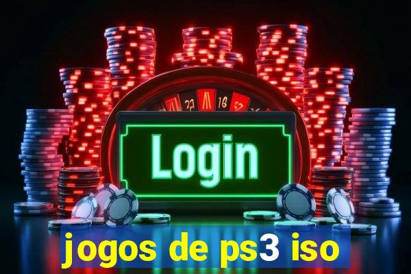 jogos de ps3 iso